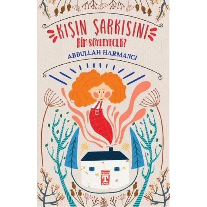 KIŞIN ŞARKISINI KİM SÖYLEYECEK - TİMAŞ