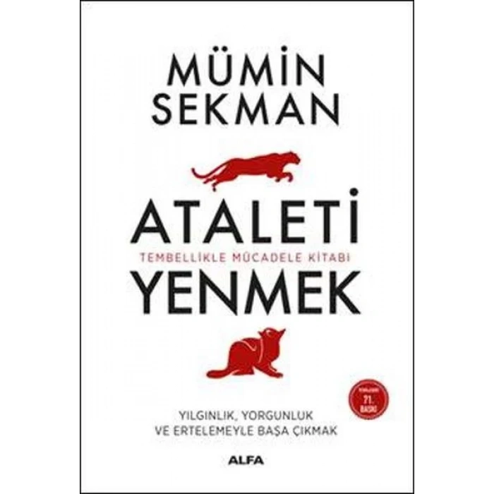 KİŞİSEL ATALETİ YENMEK - ALFA