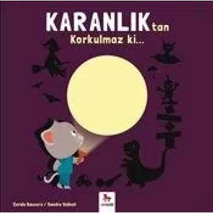 Korkulmaz Ki... Karanlıktan