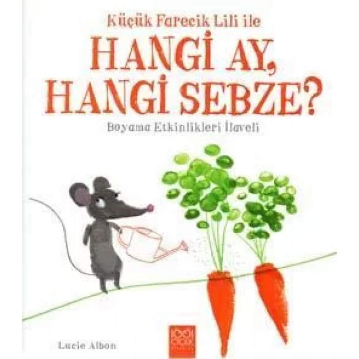 Küçük Farecik Lili İle Hangi Ay, Hangi Sebze?