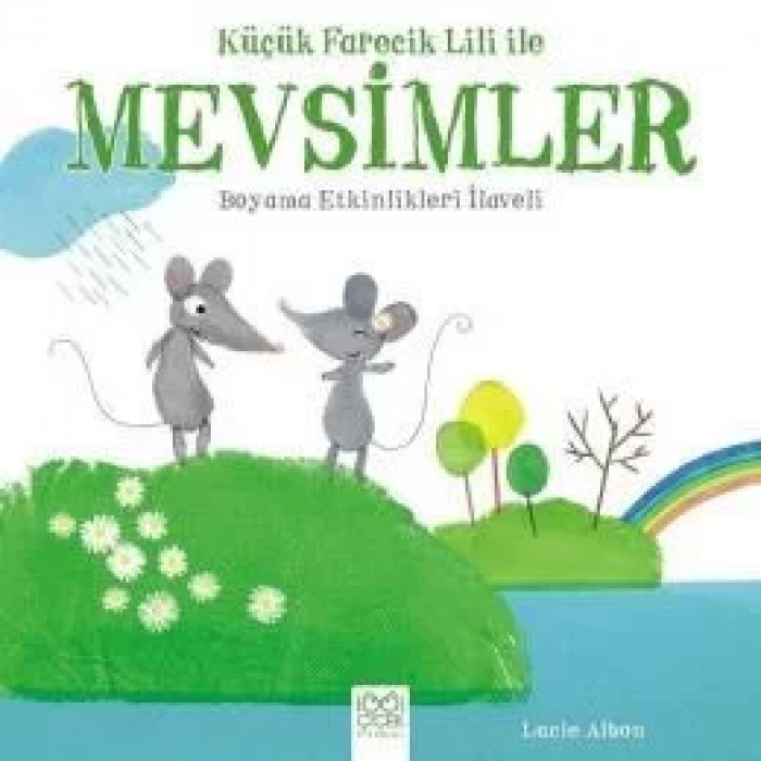 Küçük Farecik Lili İle Mevsimler