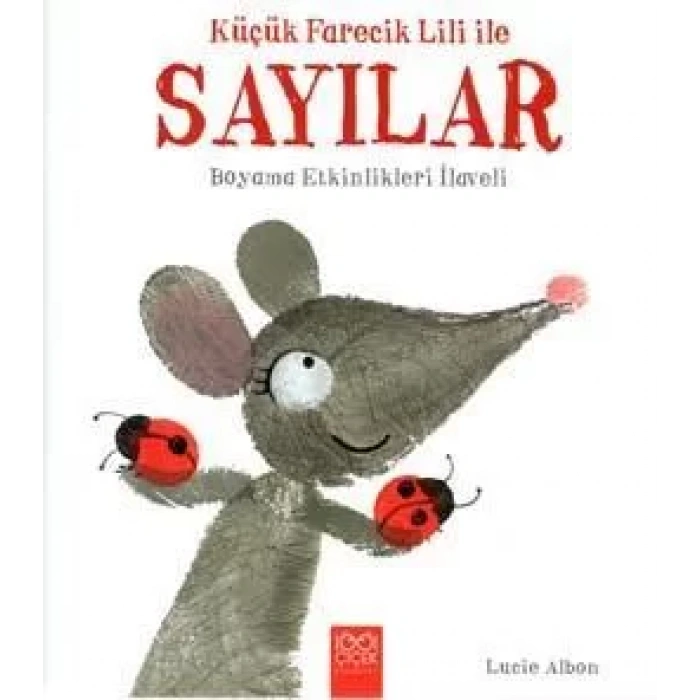 Küçük Farecik Lili İle Sayılar