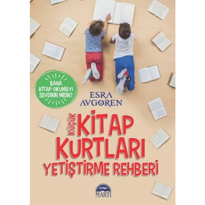 Küçük Kitap Kurtları Yetiştirme Rehberi