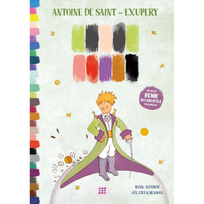 KÜÇÜK PRENS ( RENK ALFABESİYLE YAZILMIŞ) - DOKUZ YAYINLARI