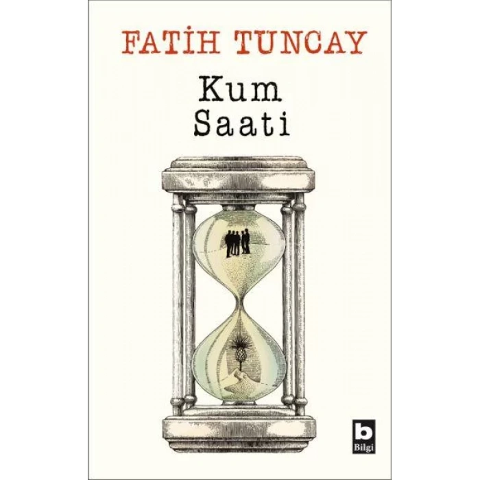 KUM SAATİ - BİLGİ