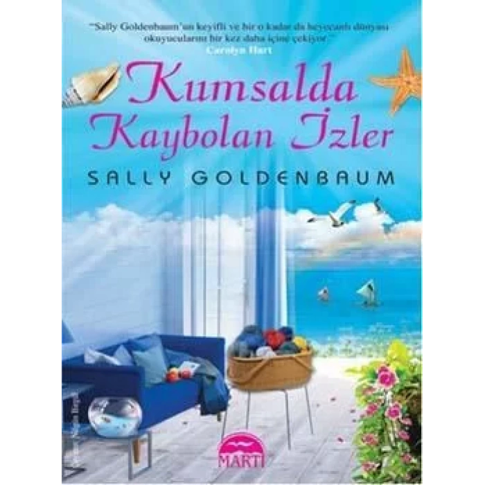 KUMSALDA KAYBOLAN İZLER