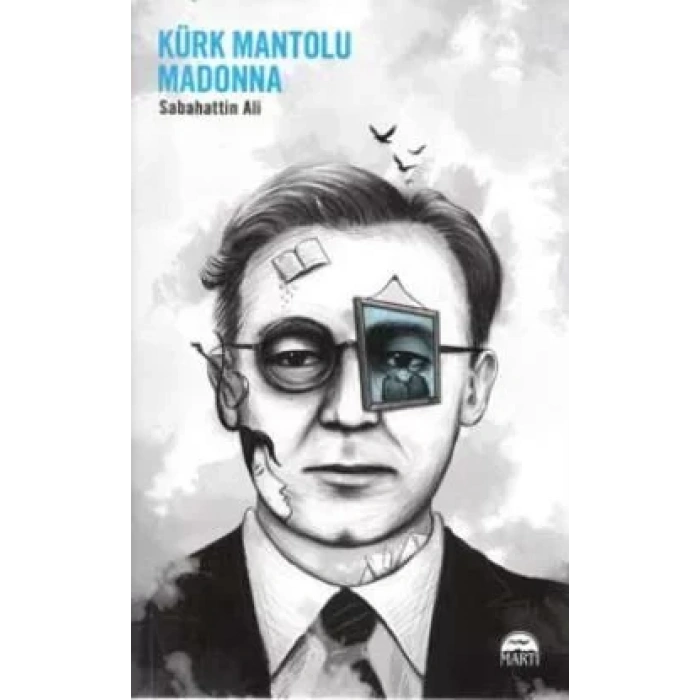 KÜRK MANTOLU MADONNA - MARTI