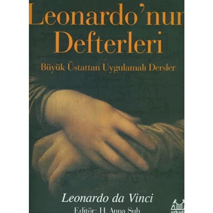 Leonardonun Defterleri Büyük Üstattan Uygulamalı Dersler