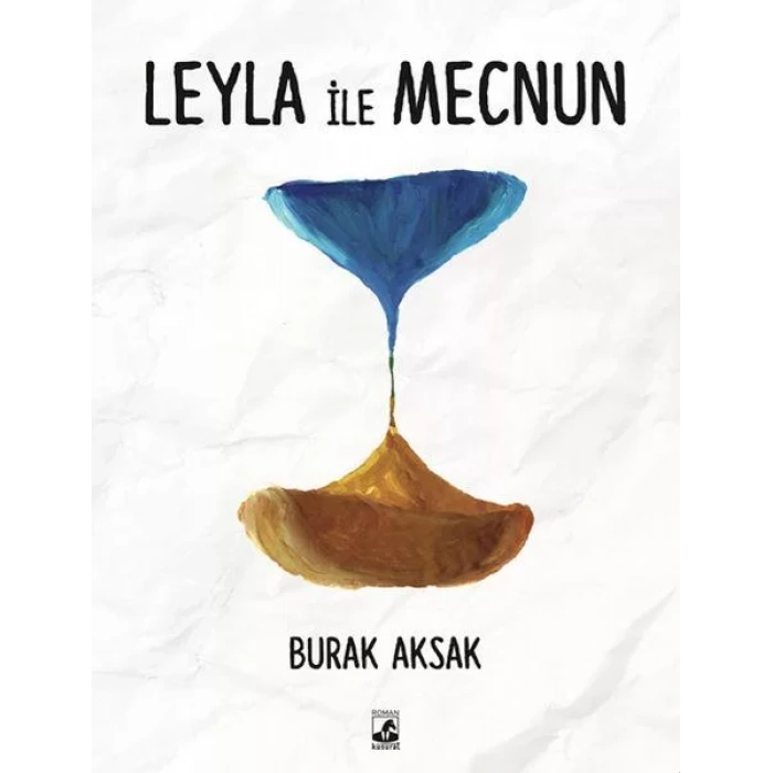 LEYLA İLE MECNUN - KÜSURAT