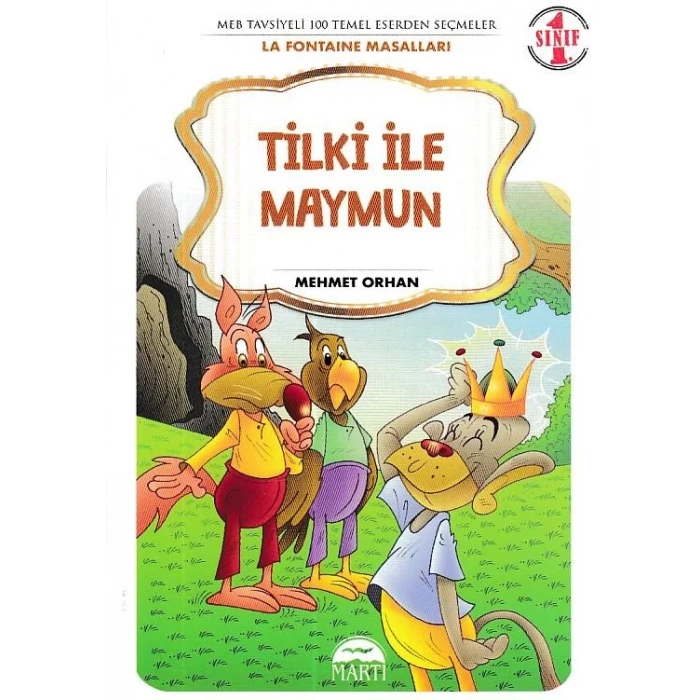 Martı-Tilki ile Maymun