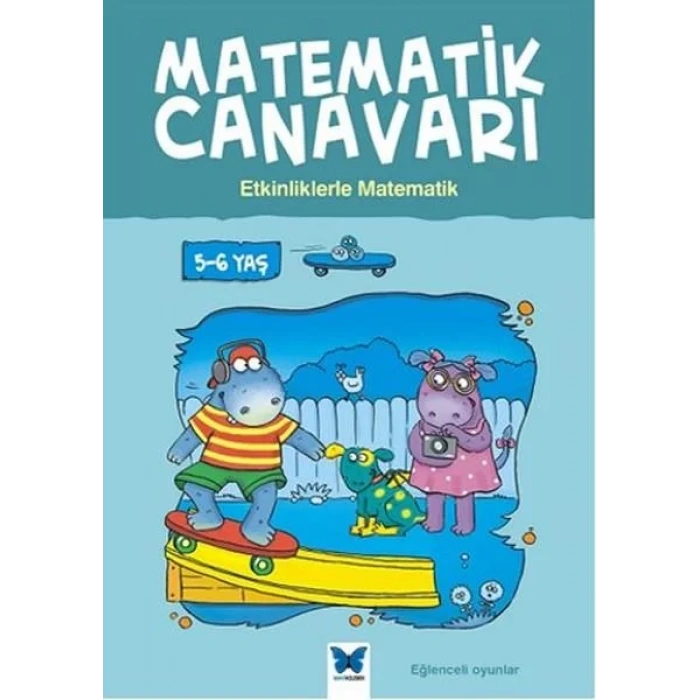 Matematik Canavarı Matematik 5-6 Yaş
