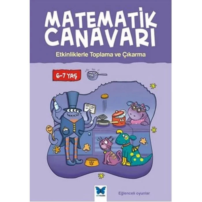 Matematik Canavarı Toplama ve Çıkarma 6-7 Yaş