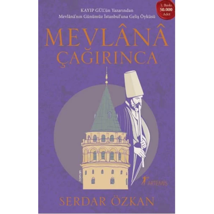 MEVLANA ÇAĞIRINCA - ARTEMİS