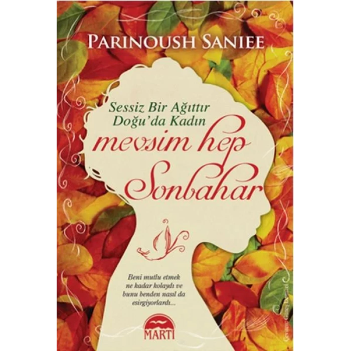MEVSİM HEP SONBAHAR