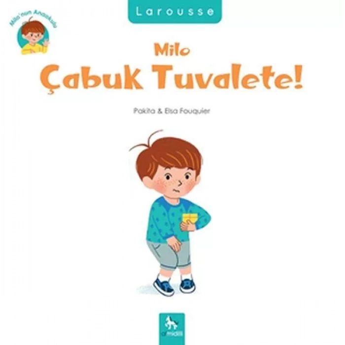 Milo Çabuk Tuvalete!
