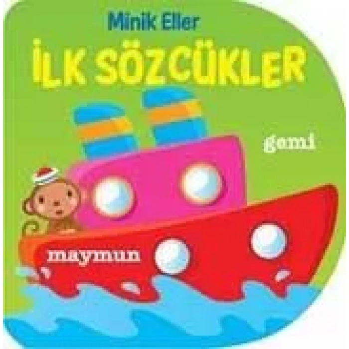MİNİK ELLER - İLK SÖZCÜKLER