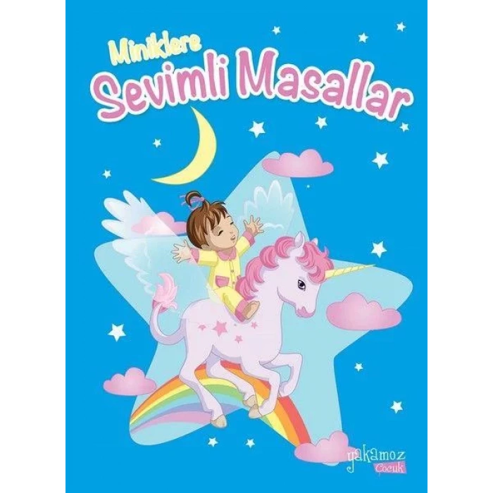 MİNİKLERE SEVİMLİ MASALLAR - YAKAMOZ