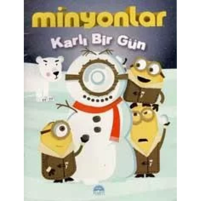 MİNYONLAR / KARLI BİR GÜN