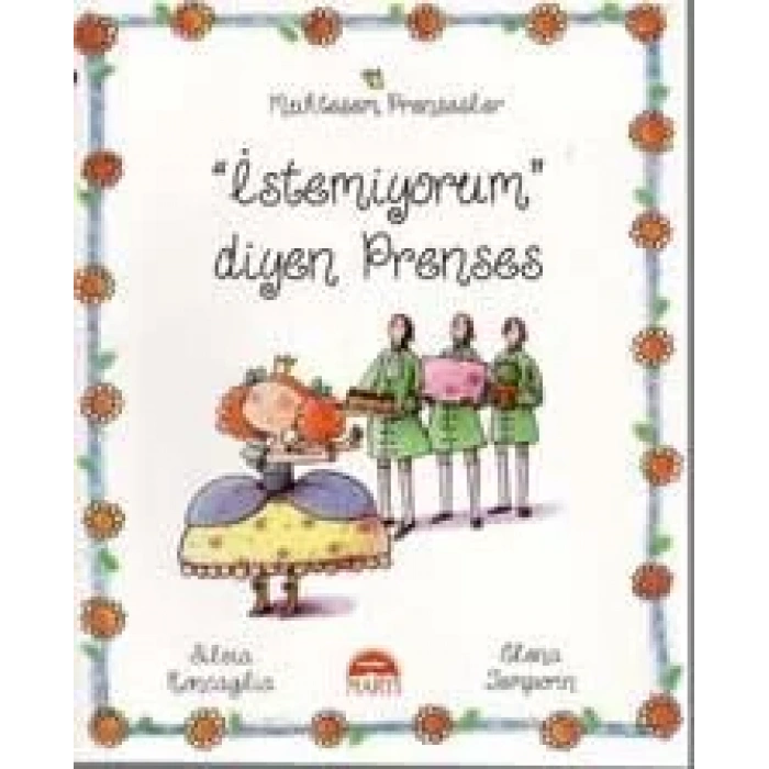 Muhteşem Prensesler- istemiyorum diyen prenses