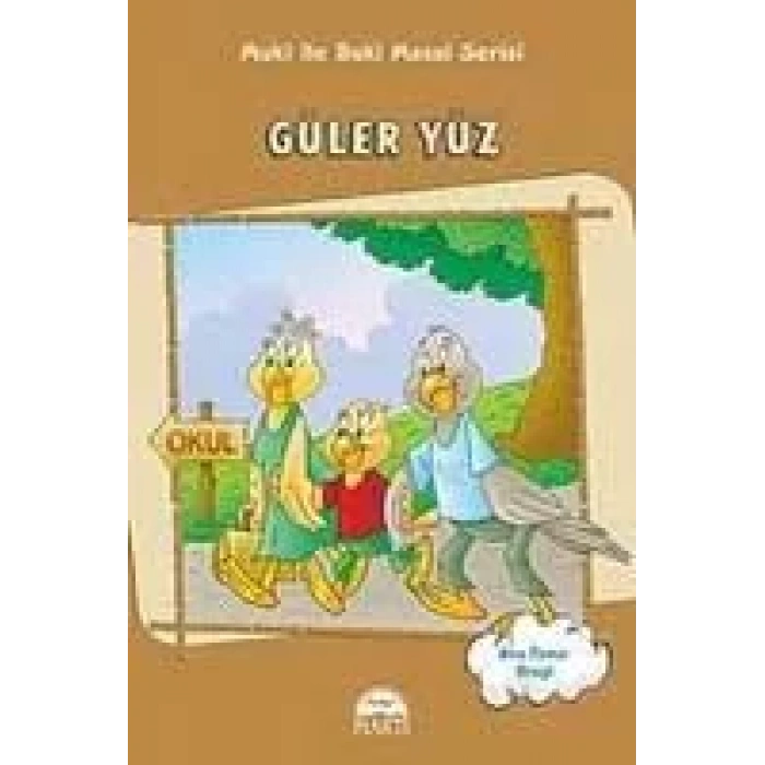 MUKİ İLE BUKİ GÜLER YÜZ