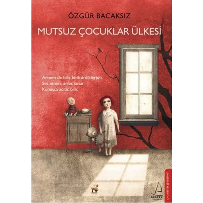 MUTSUZ ÇOCUKLAR ÜLKESİ - DESTEK