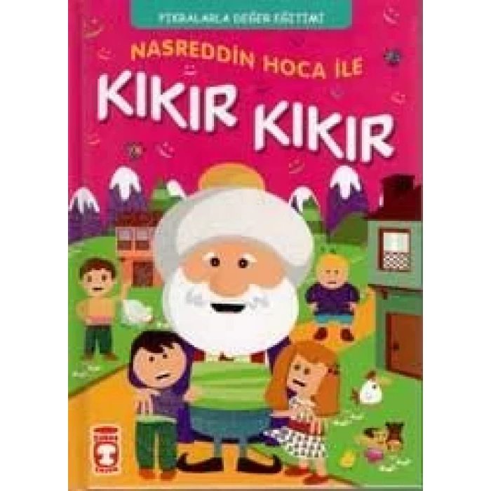 NASRETTİN HOCA İLE KIKIR KIKIR - TİMAŞ