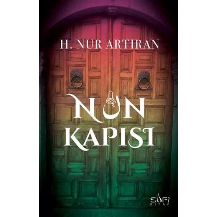 NUN KAPISI - SUFİ
