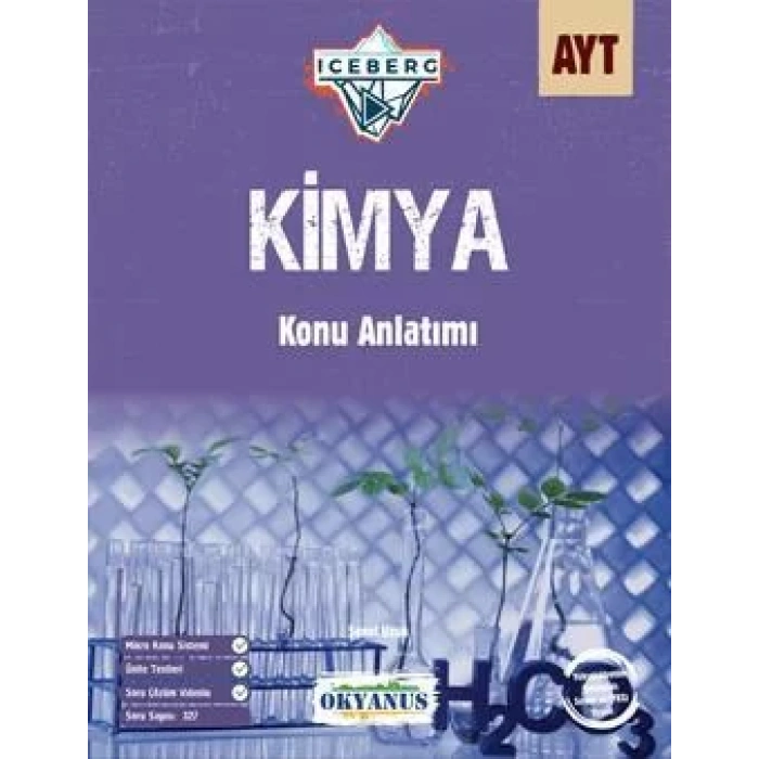 OKYANUS Ayt Iceberg Kimya Konu Anlatımı
