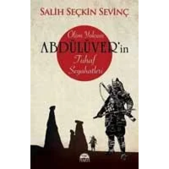 ÖLÜM YOLCUSU ABDÜL ÜVER’İN TUHAF SEYAHATLERİ