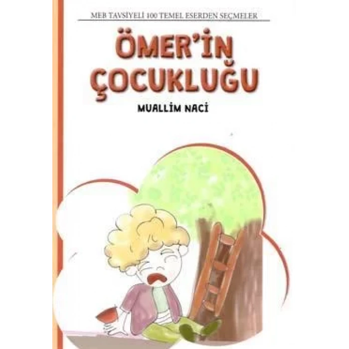 ÖMERİN ÇOCUKLUĞU