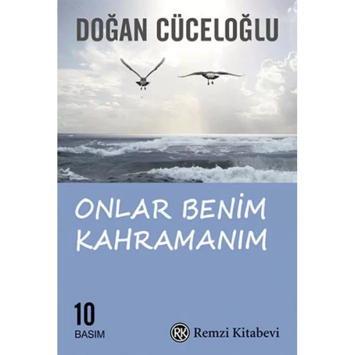 ONLAR BENİM KAHRAMANIM - REMZİ