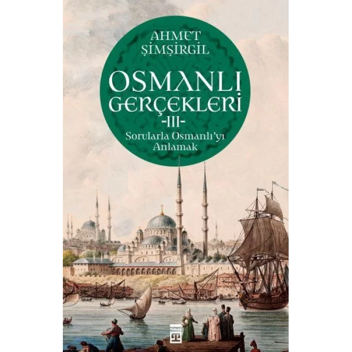 Osmanlı Gerçekleri 3