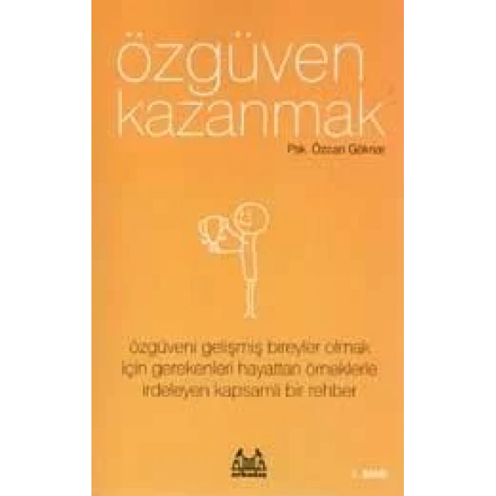 Özgüven Kazanmak