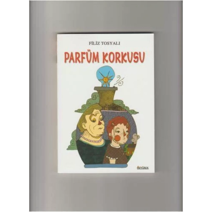 PARFÜM KORKUSU
