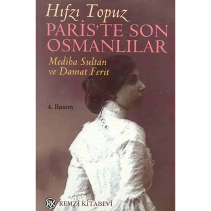 PARİSTE SON OSMANLILAR - REMZİ
