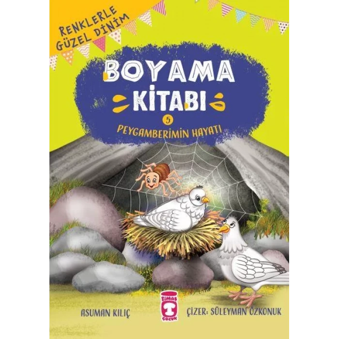 Peygamberimin Hayatı - Renklerle Güzel Dinim Boyama Kitabı 5