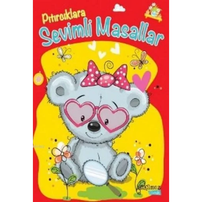 PITIRCIKLARA SEVİMLİ MASALLAR - YAKAMOZ