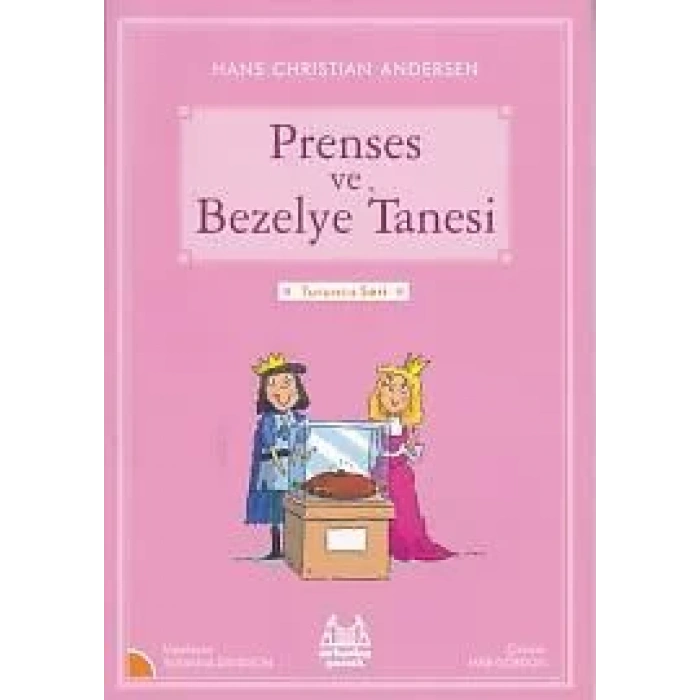 Prenses ve Bezelye Tanesi (Turuncu Dizi)