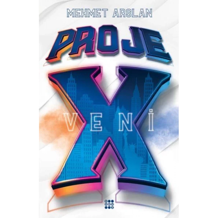 PROJE X - VENİ - DOKUZ YAYINLARI