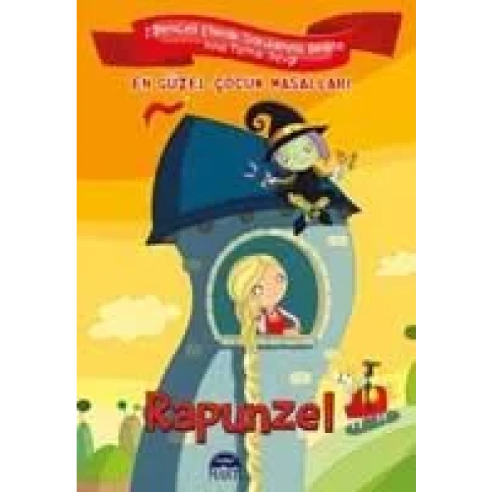 RAPUNZEL / EN GÜZEL ÇOCUK MASALLARI