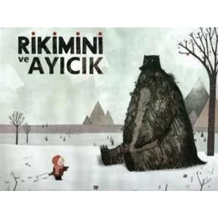 Rikimini ve Ayıcık
