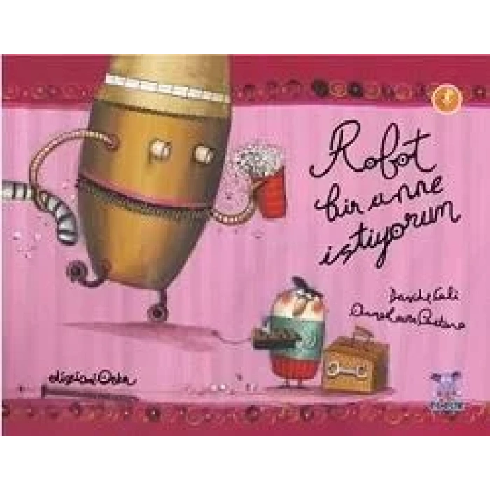 ROBOT BİR ANNE İSTİYORUM - NOBEL