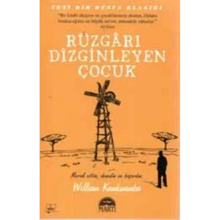 RÜZGARI DİZGİNLEYEN ÇOCUK