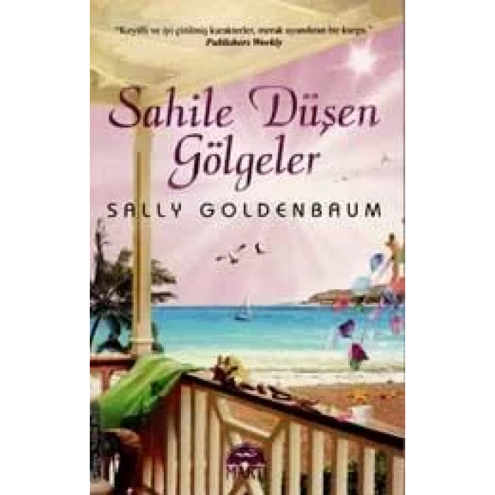 SAHİLE DÜŞEN GÖLGELER