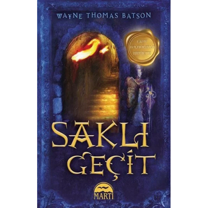 SAKLI GEÇİT