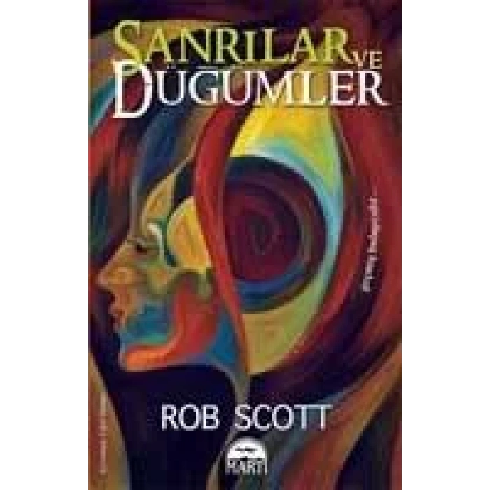 SANRILAR VE DÜĞÜMLER