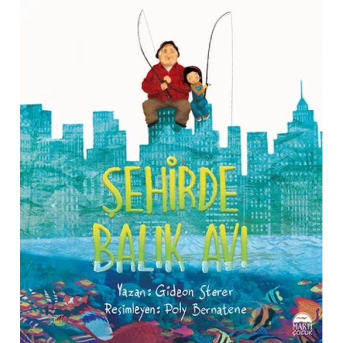 Şehirde Balık Avı