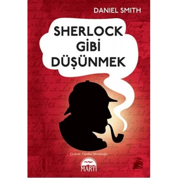 SHERLOCK GİBİ DÜŞÜNMEK