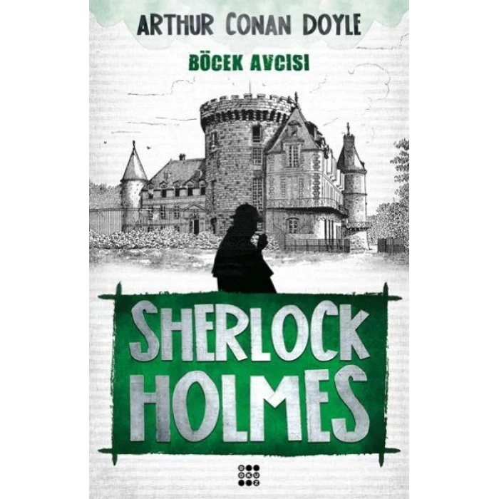 SHERLOCK HOLMES - BÖCEK AVCISI - DOKUZ YAYINLARI