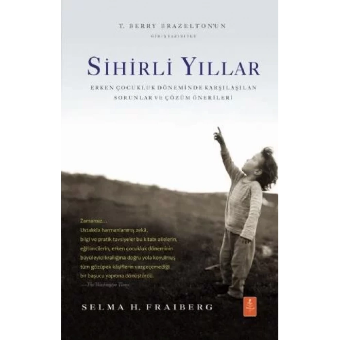 SİHİRLİ YILLAR ERKEN ÇOCUKLUK DÖNEMİNDE